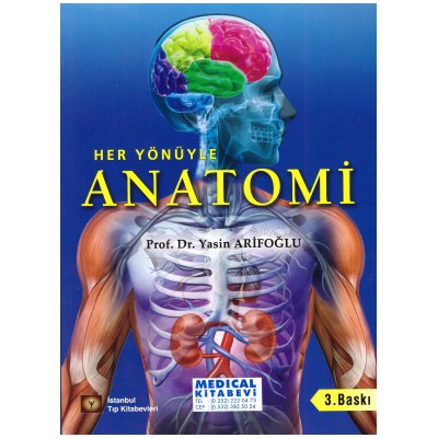 Her Yönüyle Anatomi, Anatomi Her Yönüyle Anatomi  2021  3. Baskı